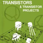 Introduction to Transistors – Transistor Projects